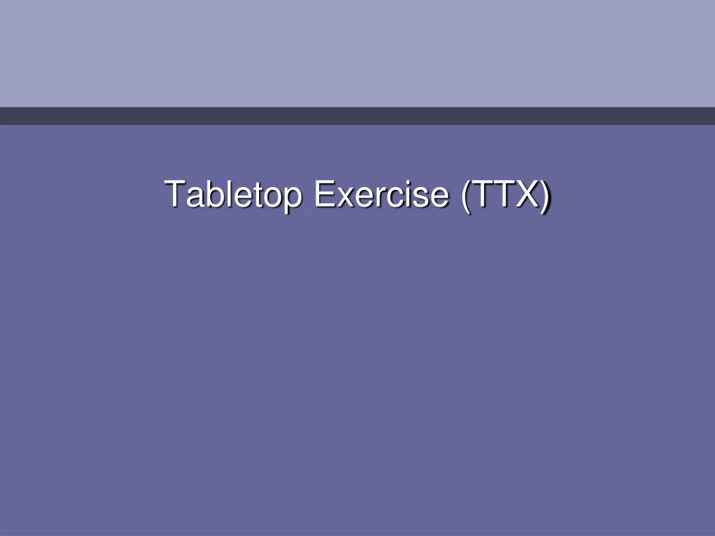 tabletop exercise ttx