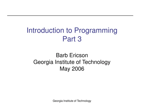 Introduction to Programming Part 3