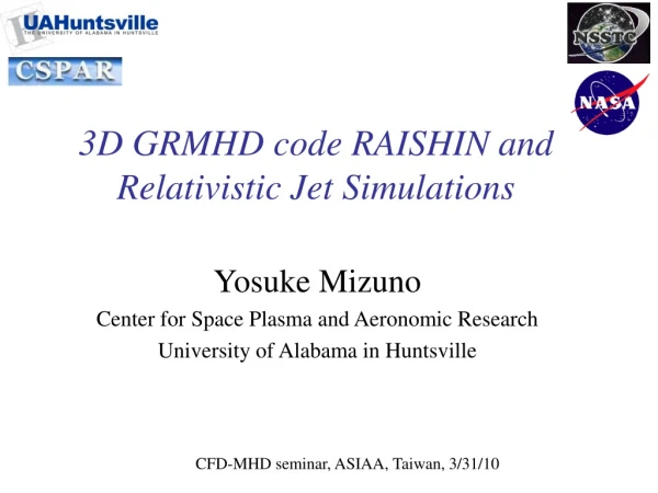 3D GRMHD code RAISHIN and Relativistic Jet Simulations