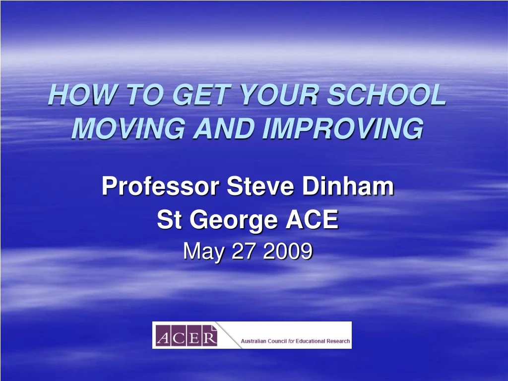 how to get your school moving and improving