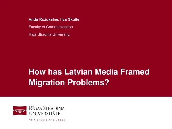 How has Latvian Media Framed Migration Problems?