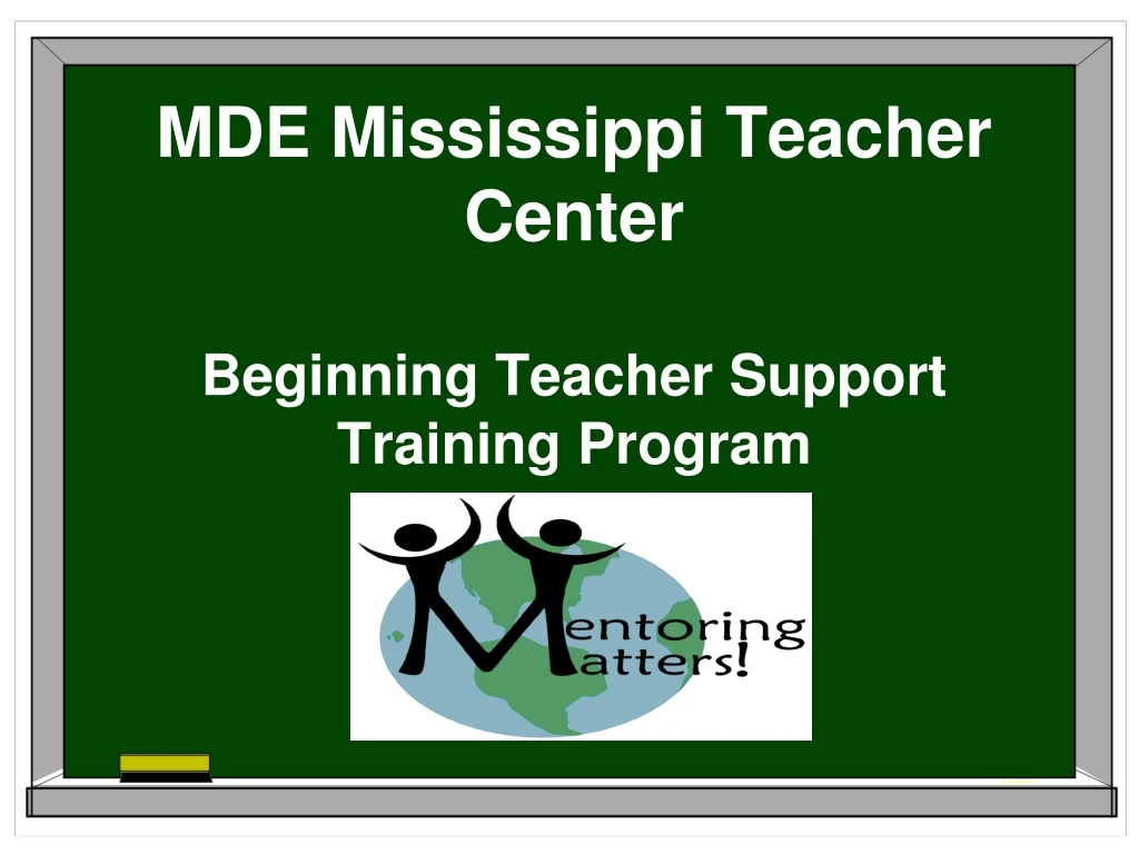 mde mississippi teacher center beginning teacher support training program
