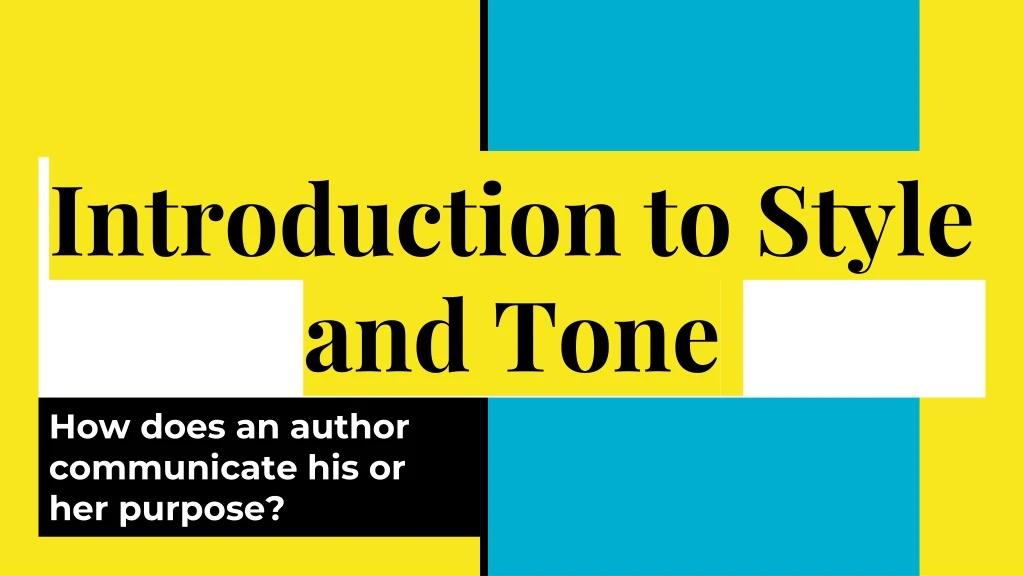 introduction to style and tone