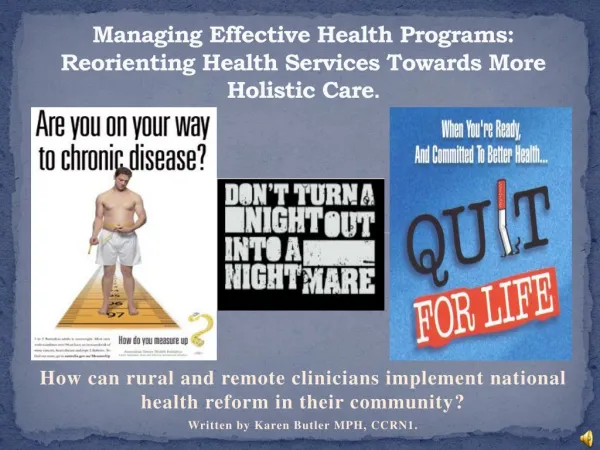 Managing Effective Health Programs: Reorienting Health Services Towards More Holistic Care .