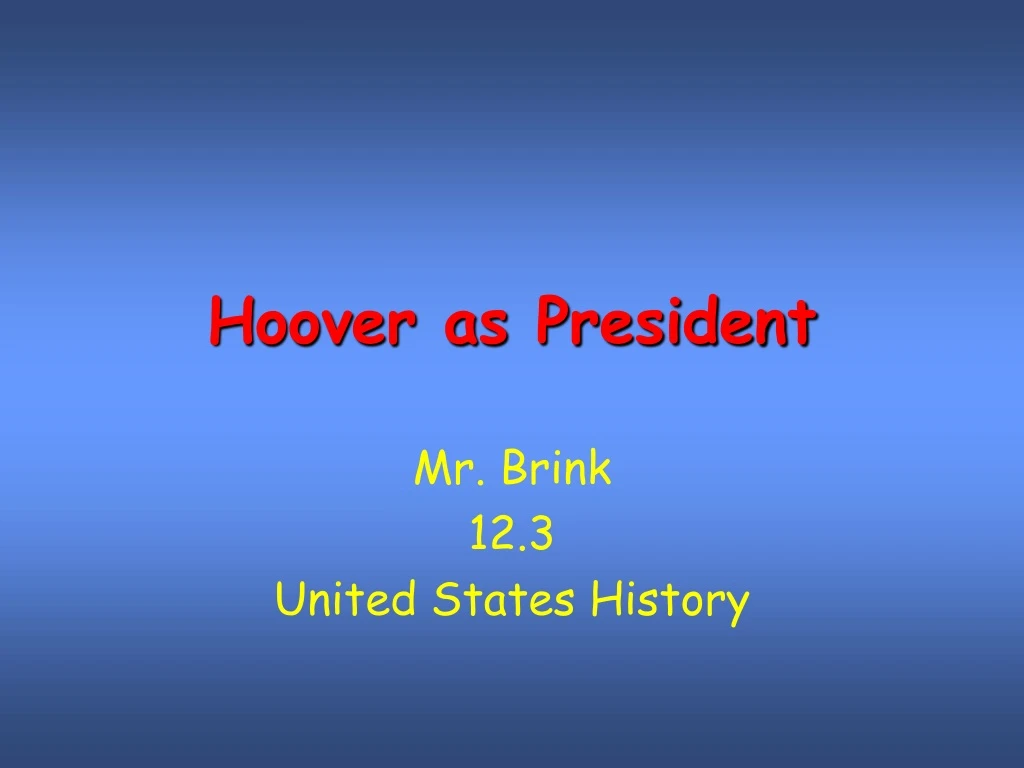 hoover as president