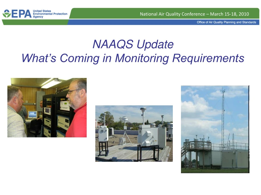 naaqs update what s coming in monitoring requirements