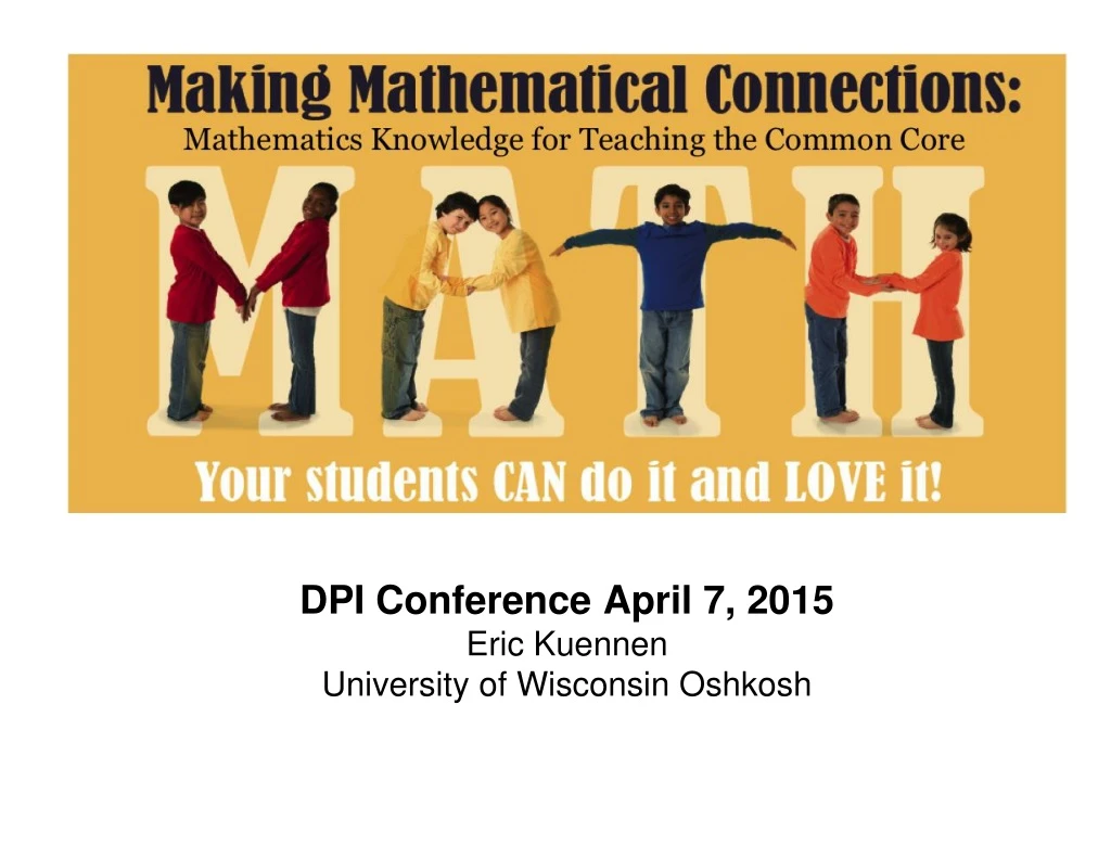 dpi conference april 7 2015 eric kuennen university of wisconsin oshkosh