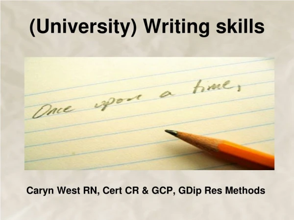 (University) Writing skills