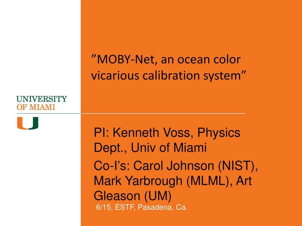 moby net an ocean color vicarious calibration system