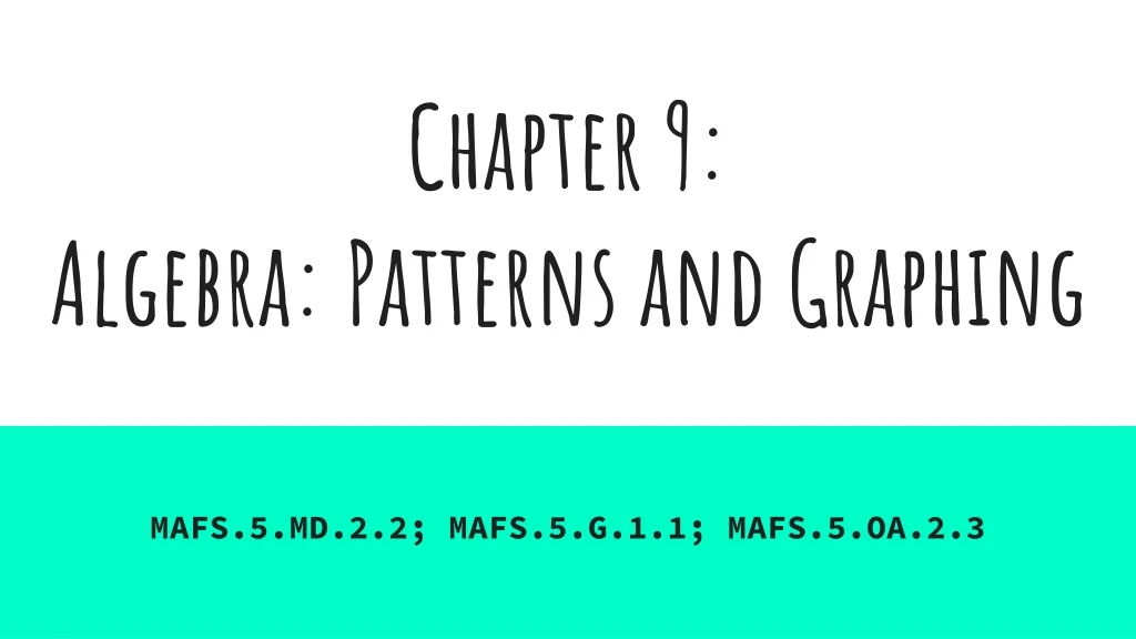 chapter 9 algebra patterns and graphing