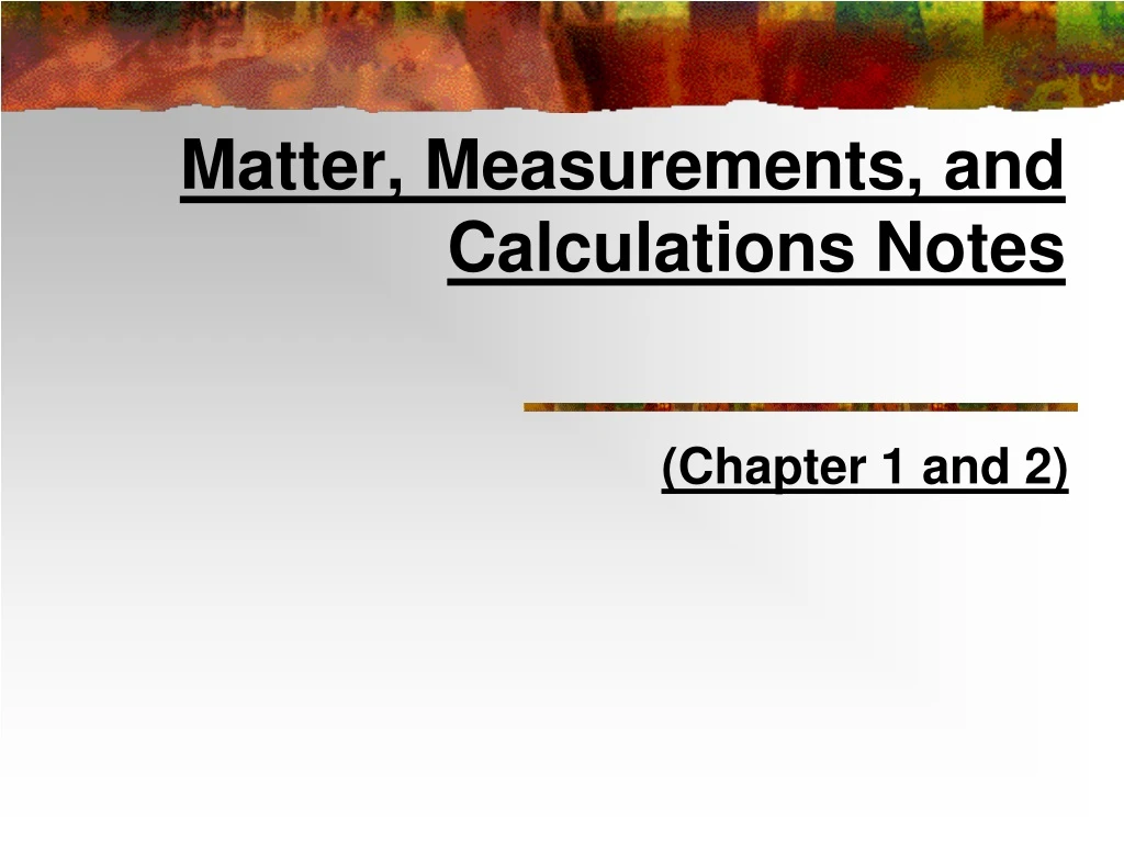 matter measurements and calculations notes