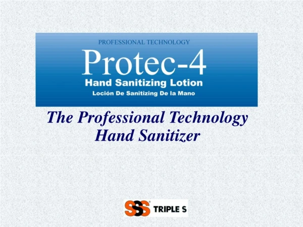 The Professional Technology  Hand Sanitizer