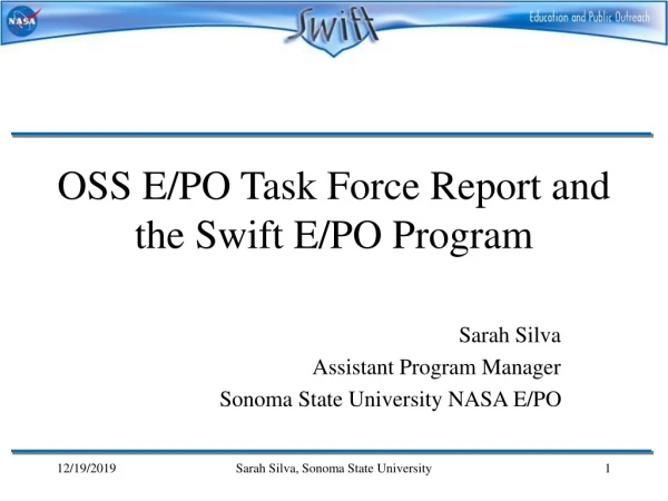 OSS E/PO Task Force Report and the Swift E/PO Program