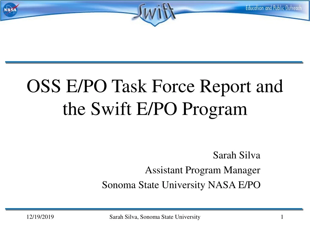 oss e po task force report and the swift e po program