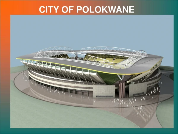 CITY OF POLOKWANE