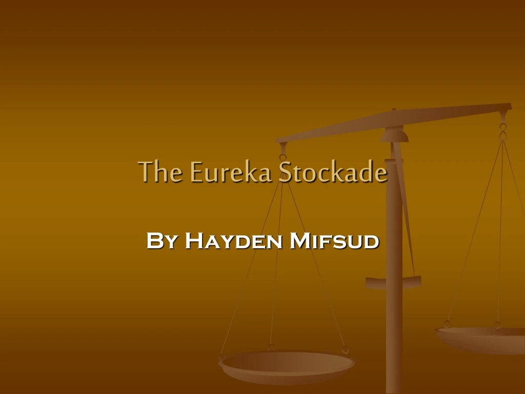 the eureka stockade