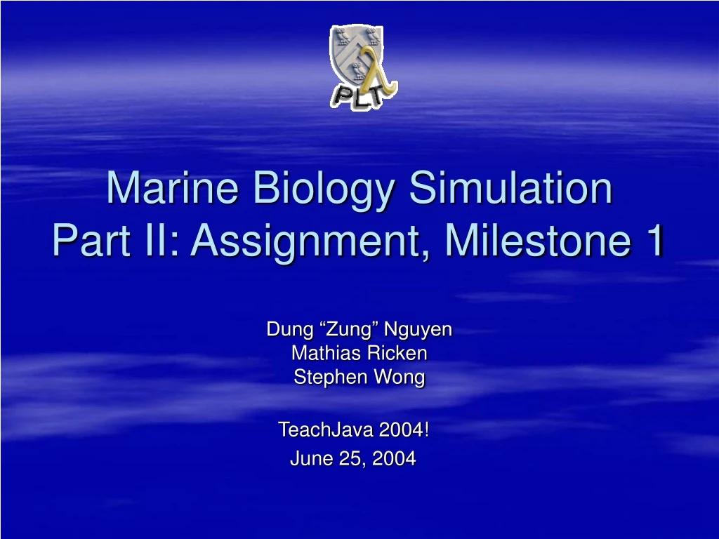 marine biology simulation part ii assignment milestone 1