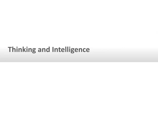Thinking and Intelligence