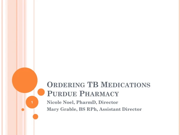 Ordering TB Medications Purdue Pharmacy