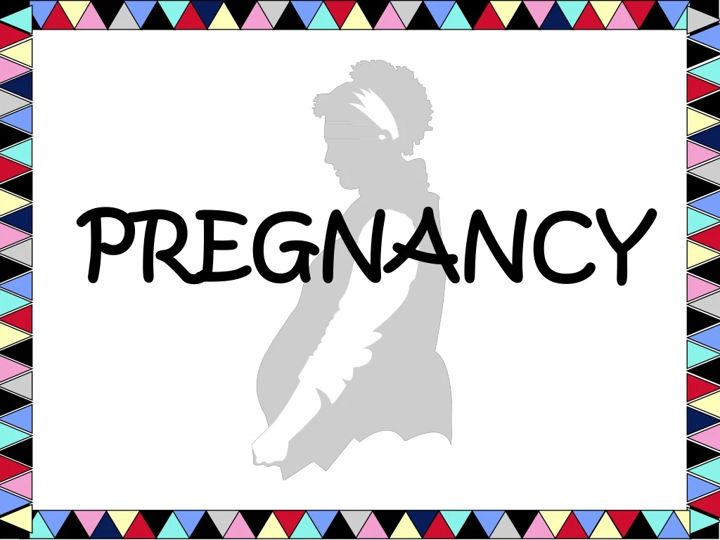 pregnancy