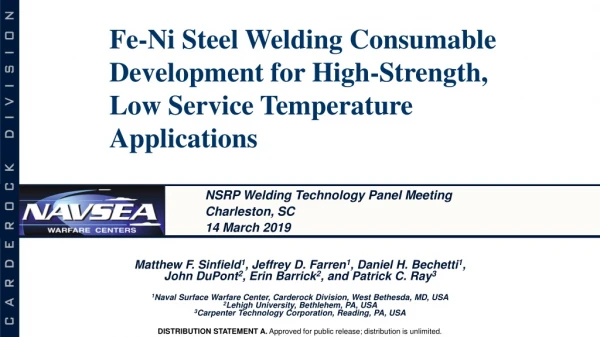 Fe-Ni Steel Welding Consumable Development for High-Strength, Low Service Temperature Applications