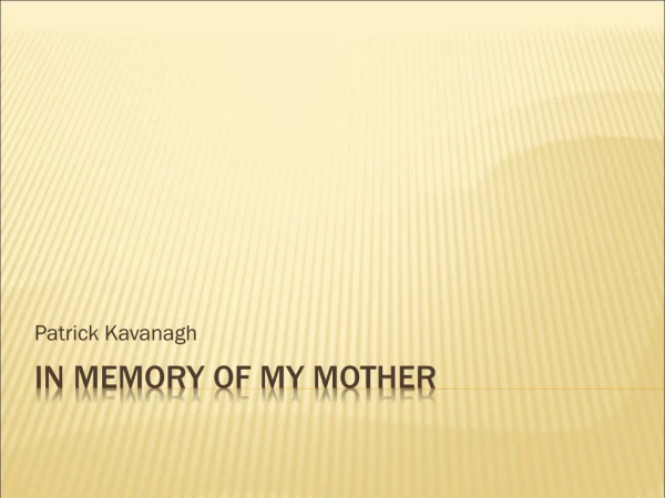 In Memory of my mother