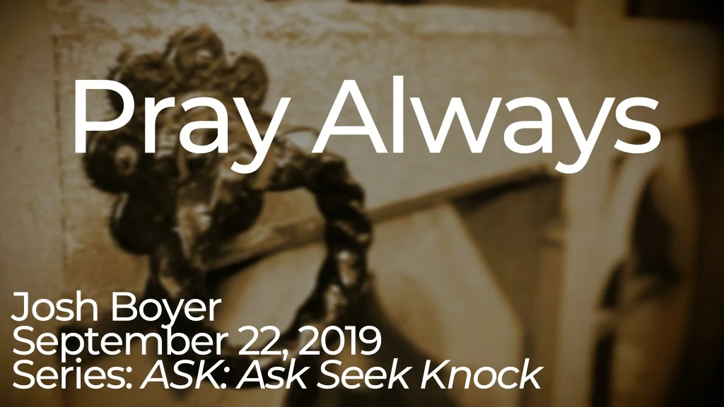 pray always