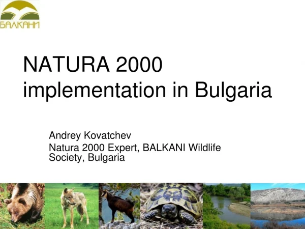 NATURA 2000 implementation in Bulgaria