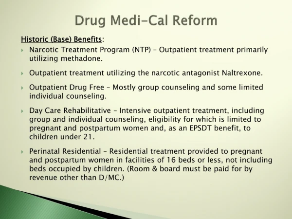 Drug  Medi -Cal Reform