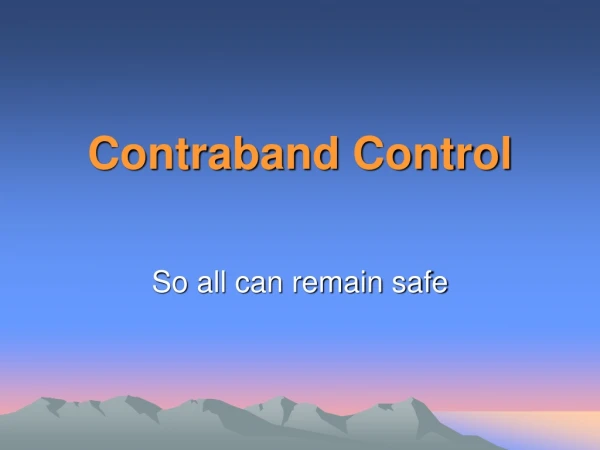 Contraband Control