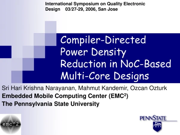 Compiler-Directed Power Density Reduction in NoC-Based Multi-Core Designs