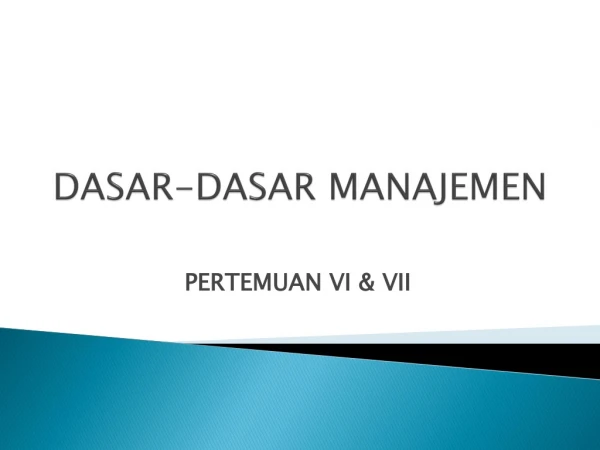 DASAR-DASAR MANAJEMEN