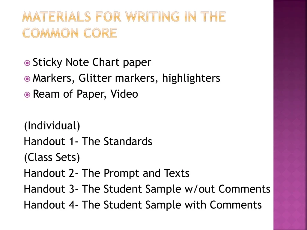 materials for writing in the common core