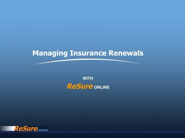 Managing Insurance Renewals
