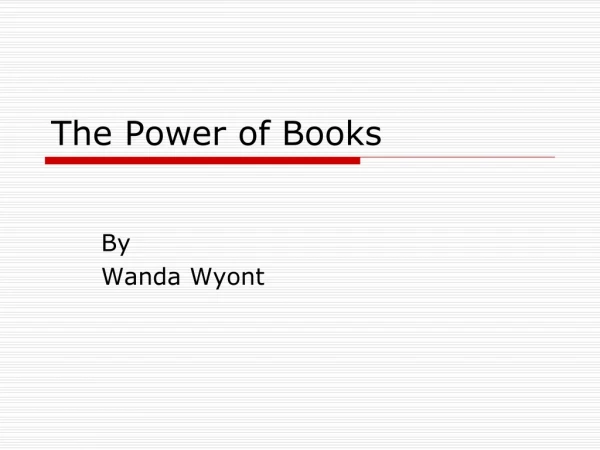 The Power of Books