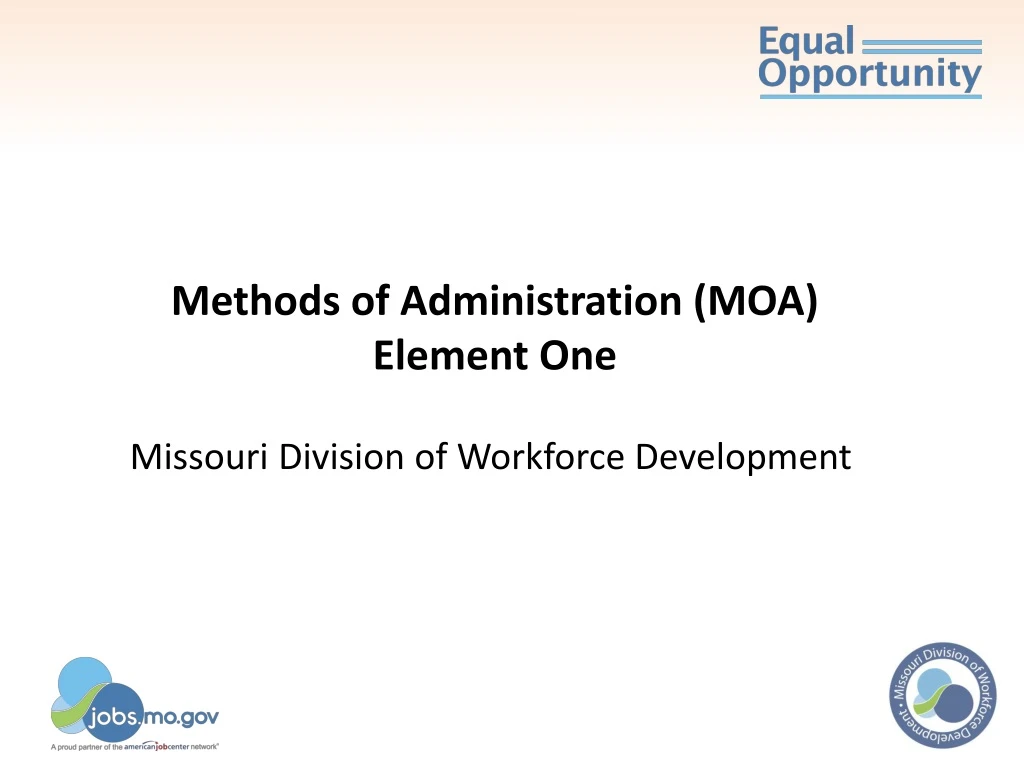 methods of administration moa element one