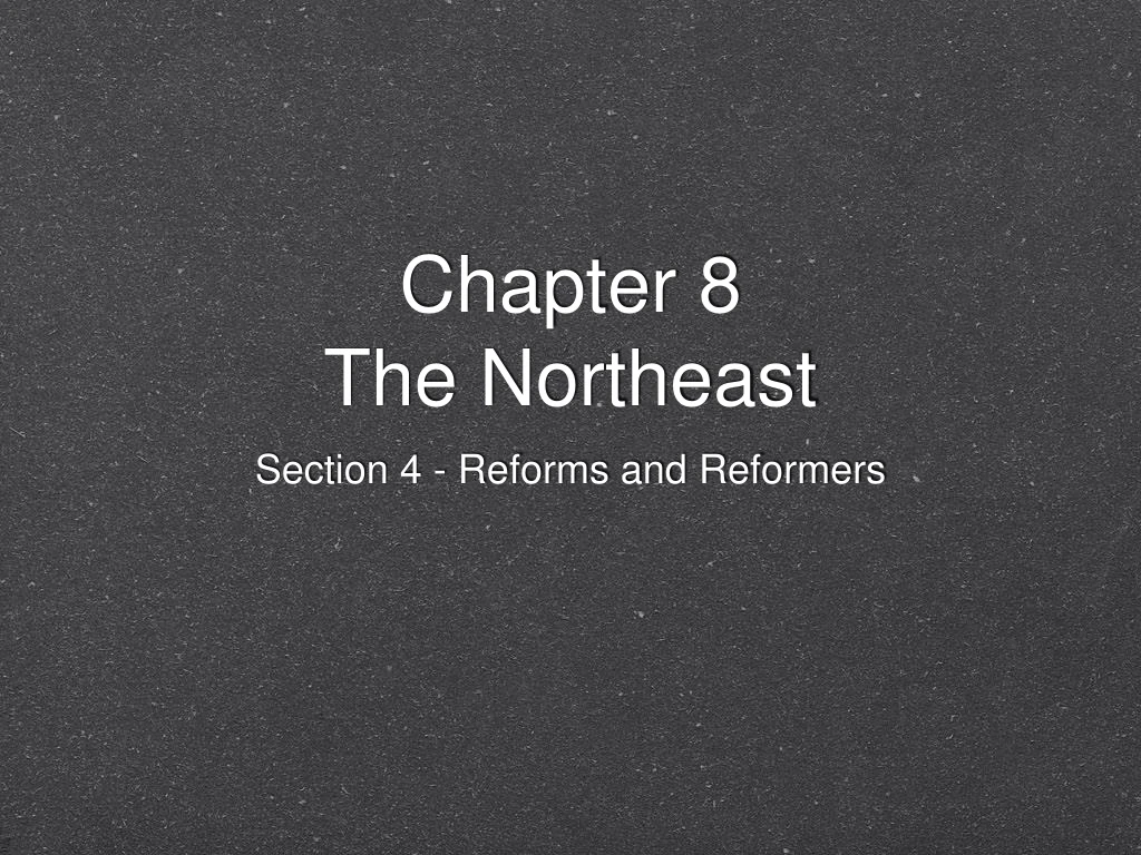 chapter 8 the northeast