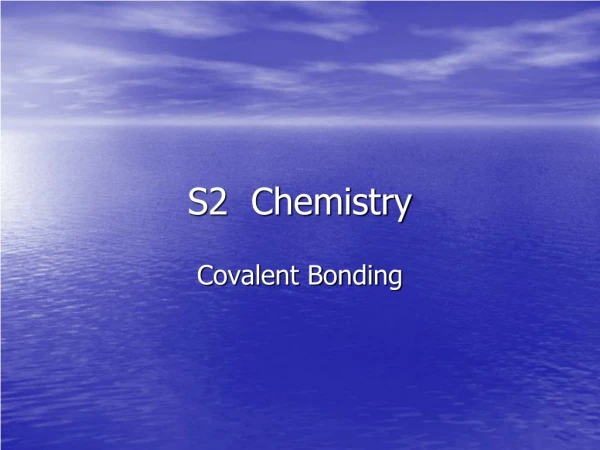 S2  Chemistry