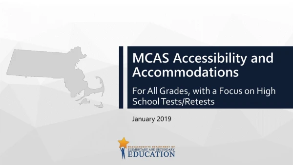 MCAS Accessibility and Accommodations