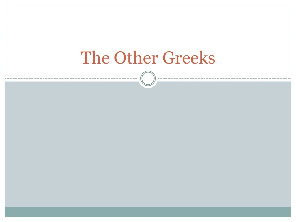 the other greeks