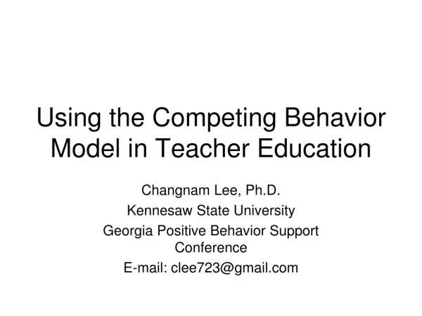 Using the Competing Behavior Model in Teacher Education