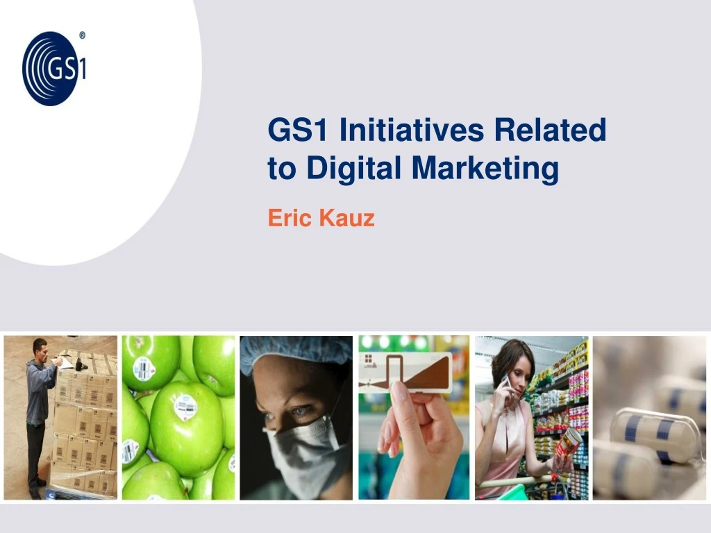 gs1 initiatives related to digital marketing