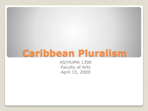 Caribbean Pluralism