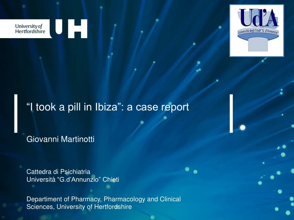 i took a pill in ibiza a case report