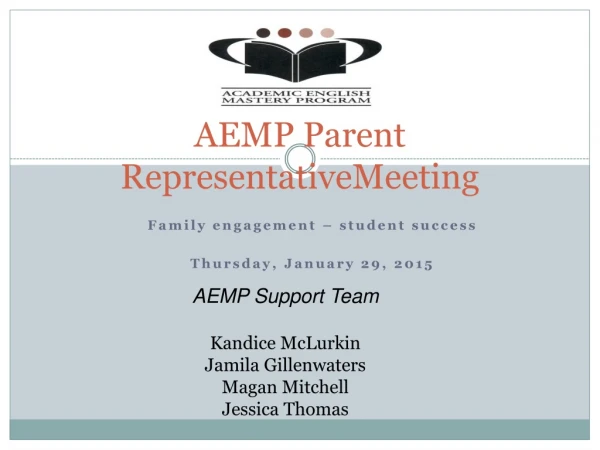 AEMP Parent RepresentativeMeeting