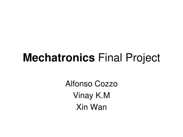 Mechatronics  Final Project