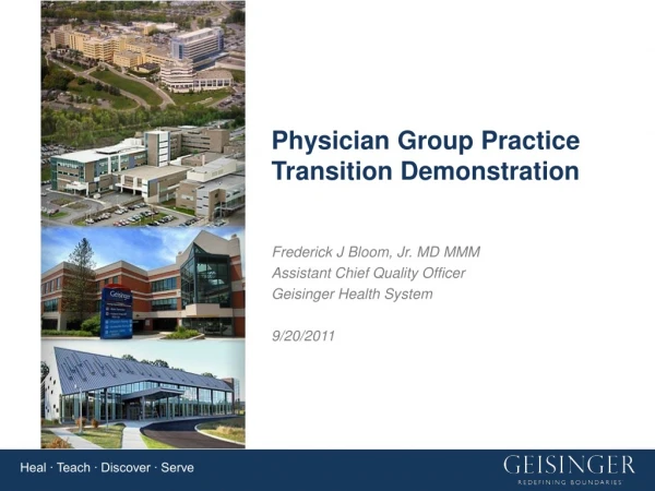 Physician Group Practice Transition Demonstration