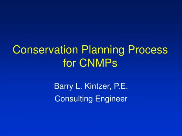 Conservation Planning Process for CNMPs