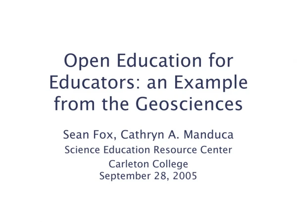 Open Education for Educators: an Example from the Geosciences
