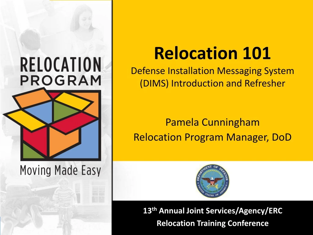 relocation 101 defense installation messaging system dims introduction and refresher